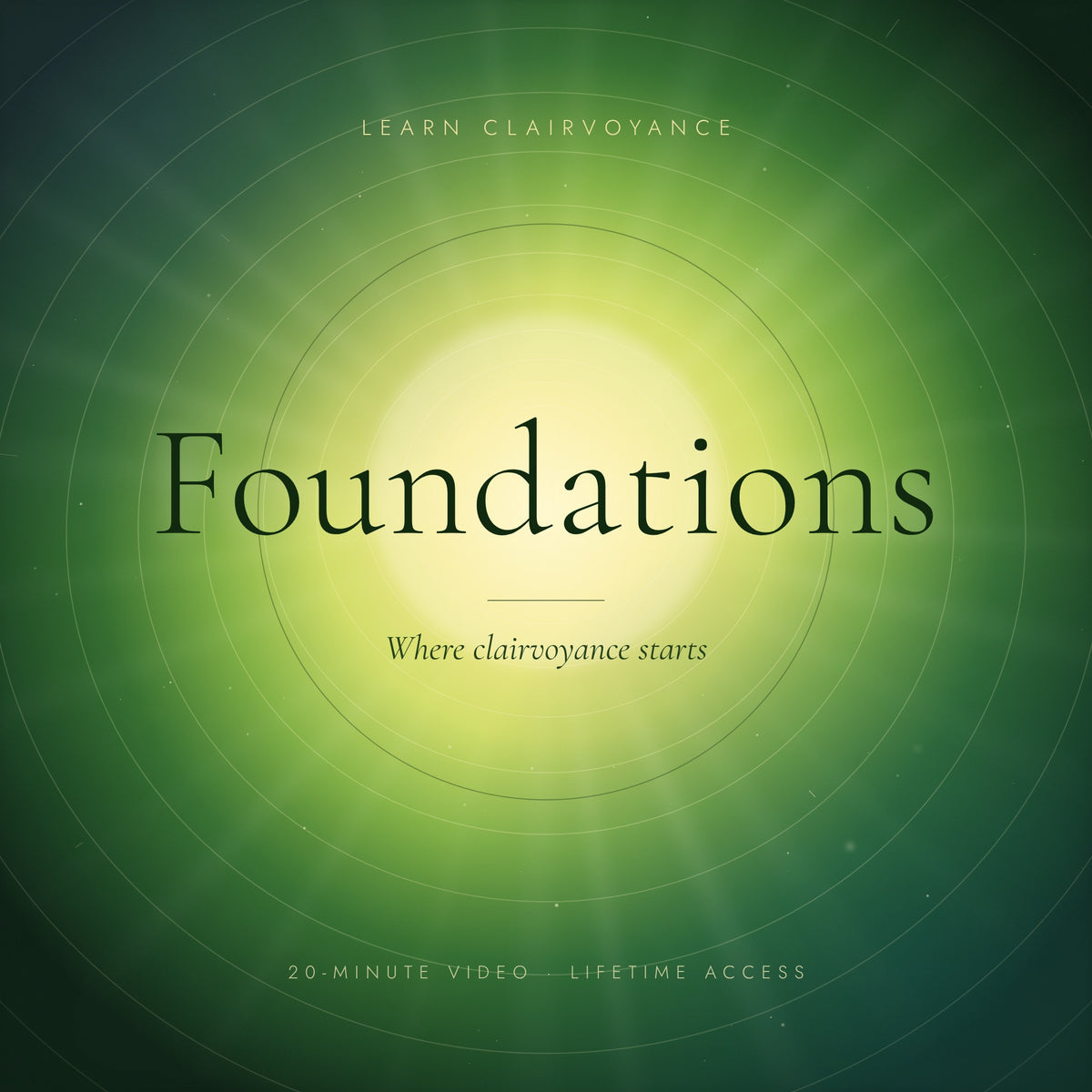 Foundations - Learn Clairvoyance video course cover